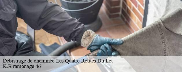  Des services de qualité en débistrage de cheminée avec le ramoneur K.B ramonage 46 à Les Quatre Routes Du Lot