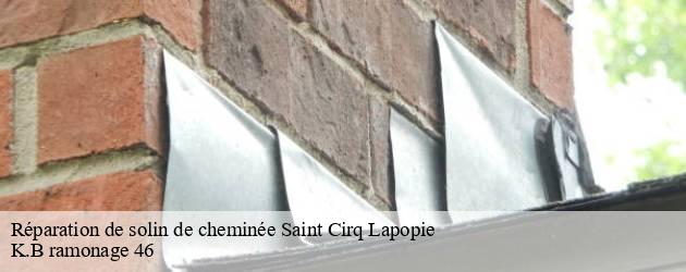 Faites confiance à K.B ramonage 46 pour une réparation de solin de cheminée à Saint Cirq Lapopie